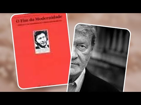 Chegamos ao final da história? Gianni Vattimo e "O fim da modernidade"