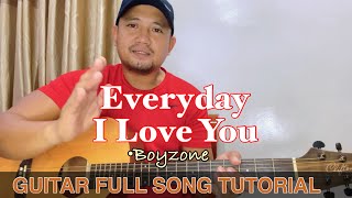 Everyday I Love You - Boyzone | Guitar Full Song Tutorial - Acoustic | Easy Guide