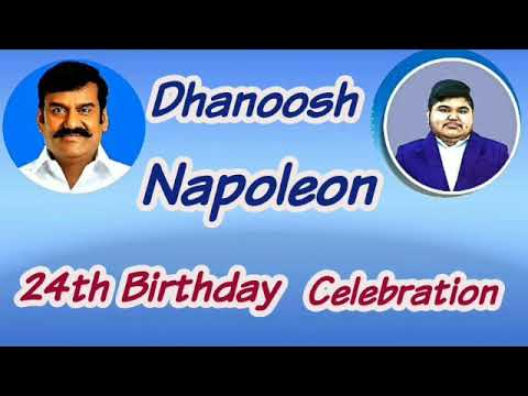 Dhanoosh Napoleon 24th Birthday celebration 27.07.2021