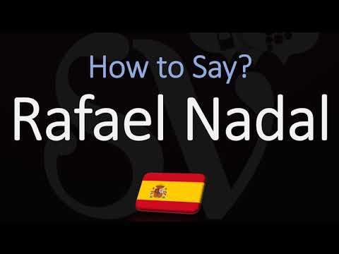 How to Pronounce Rafael Nadal? (CORRECTLY) Spanish & English Pronunciation