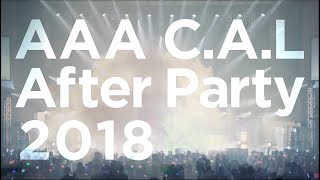 AAA / 「AAA C.A.L After Party 2018」Digest