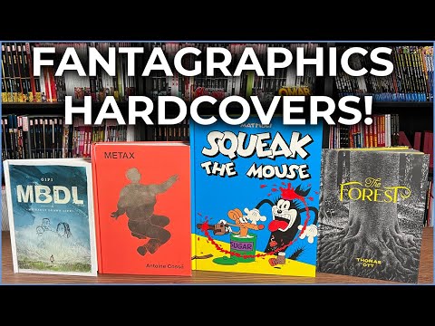 Fantagraphics Hardcovers | The Forest | Squeak The Mouse | Metax | MBDL