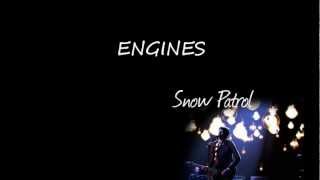 Snow Patrol - Engines (Lyrics)