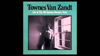 Townes Van Zandt - Dead Flowers