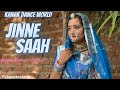 Jinne saah || ft.kanaksolanki ||new Rajasthani dance 2023|| kanakdanceworld||rajasthanistyel