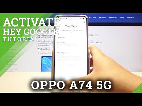 How to Turn Off Hey Google on OPPO A74 5G – Disable Hey Google