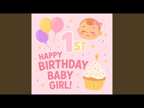 Happy 1st Birthday Baby Girl