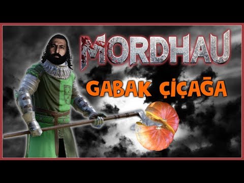 GABAK ÇİÇAĞA | Mordhau [Sarıların Sülo Topraklarını Genişletiyor]