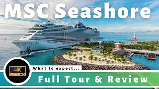 MSC Seashore - Full Tour and Review
