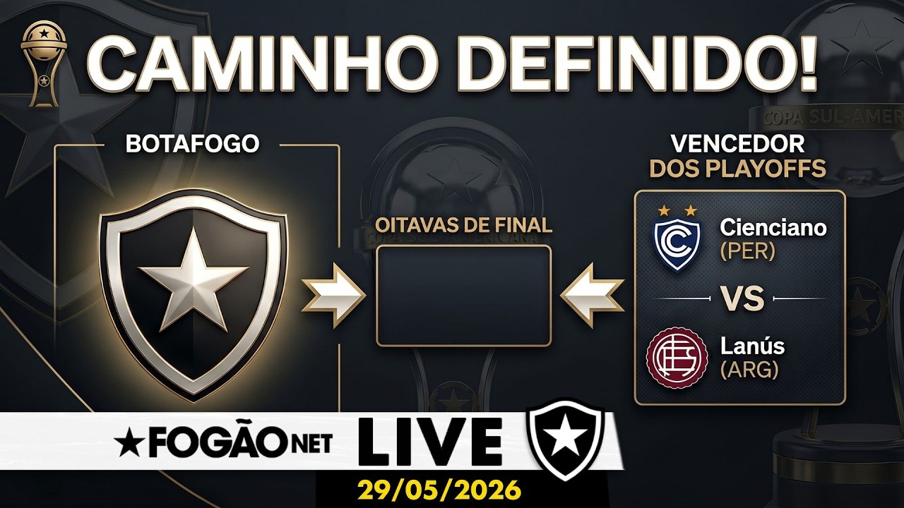 LIVE | Botafogo conhece caminho na Copa Sul-Americana; Newton perto do São Paulo