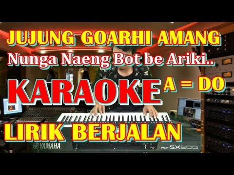 KARAOKE JUJUNG GOARHI AMANG - NADA COWOK