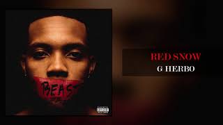 G Herbo - Red Snow (Official Audio)