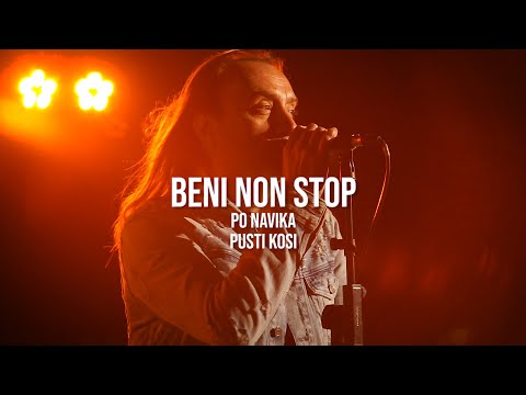 Beni Non Stop - Po Navika / Pusti Kosi