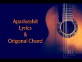 aparibhasit swar lyrics and chord