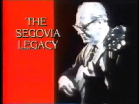 The Andres Segovia Legacy