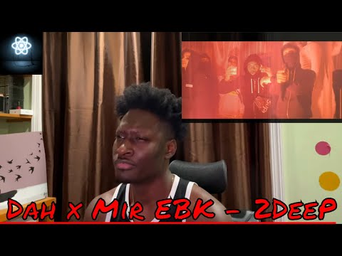 RockGang Dah x Mir EBK - 2DeeP (Shot by PGVisualz) (Music Video) Reaction