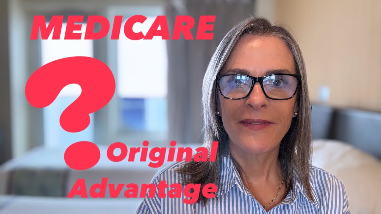 Medicare Original comparado con Medicare Advantage