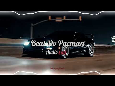 Beat Do Pacman - Matrix Phonk [Audio Edit] @NoedaR__1