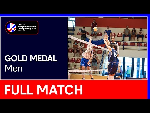 Russia vs. Slovenia - CEV U17 Volleyball European Championship 2021 | Gold Medal Men
