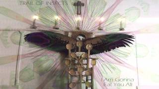 Trail Of Insects-Greatest Kills Vol 2