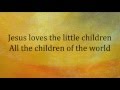 Jesus Loves The Little Children Worship Video