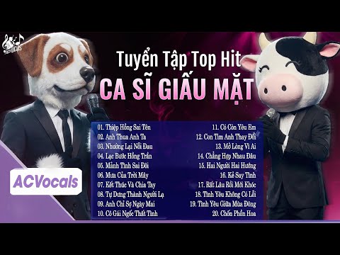 Tổng Hợp Top Hit Ca Sĩ Giấu Mặt Triệu View | Ca Sĩ Giấu Mặt 2025 Hay Nhất