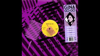 Gina Go Go  - I Can't Face The Fact [Face The Street]