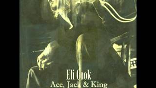 Eli Cook - Cocaine Blues