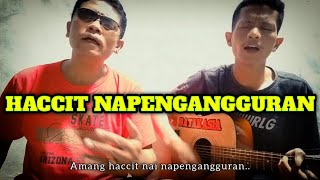 Download lagu HACCIT NAI NAPENGANGGURAN // cover BATAK ASIA mp3