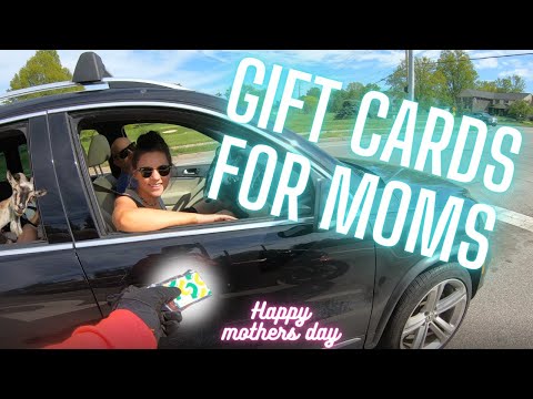 Handing out gift cards to moms!