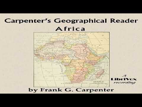 Carpenter's Geographical Reader: Africa | Frank G. Carpenter | Travel & Geography | Book | 4/4