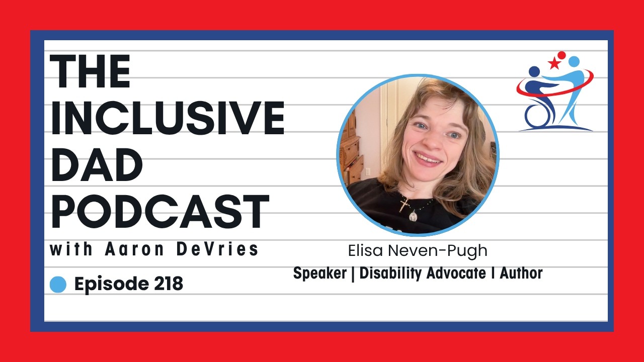 218 - Inclusion Isn't Enough: Why Integration Changes Everything with Elisa Neven-Pugh