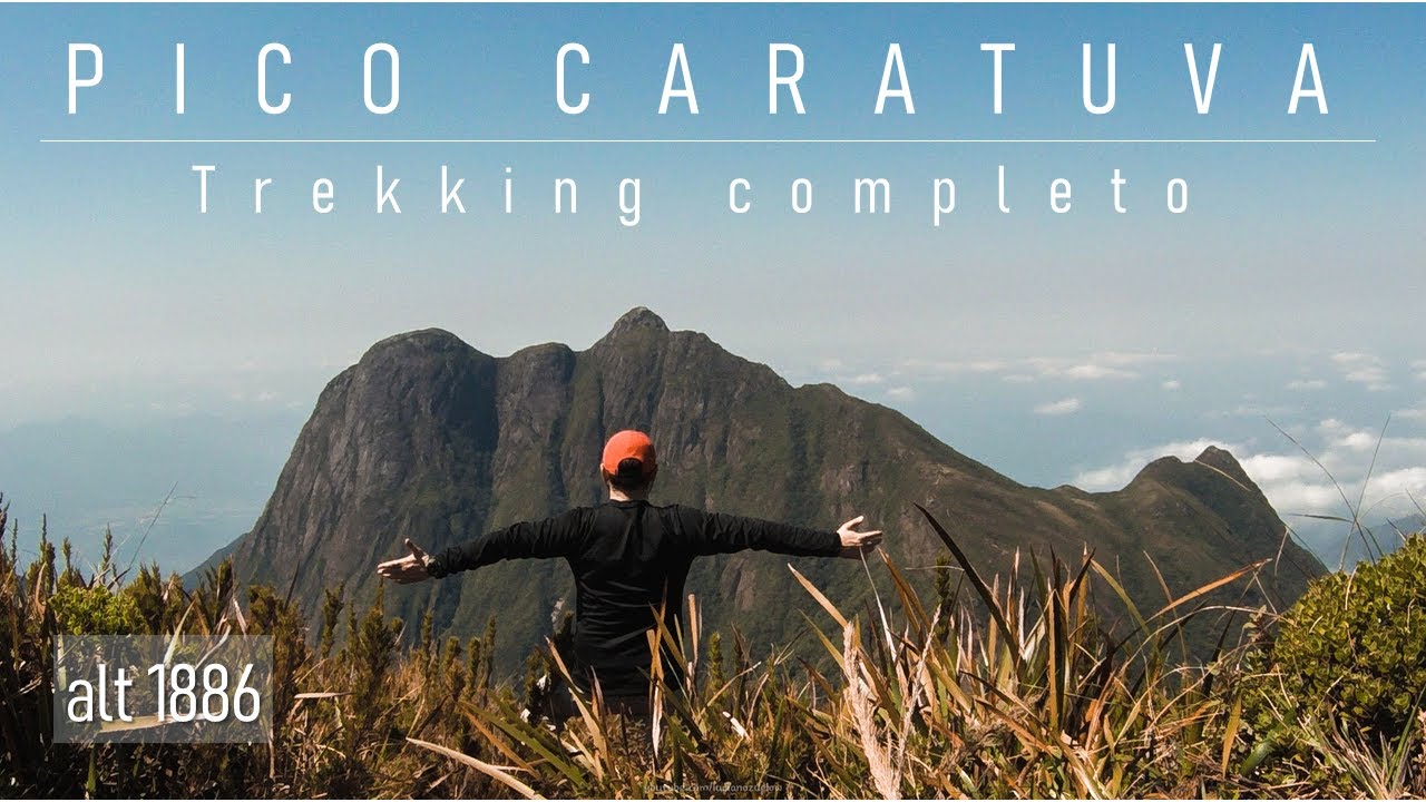 | PICO CARATUVA | Trekking completo + dicas