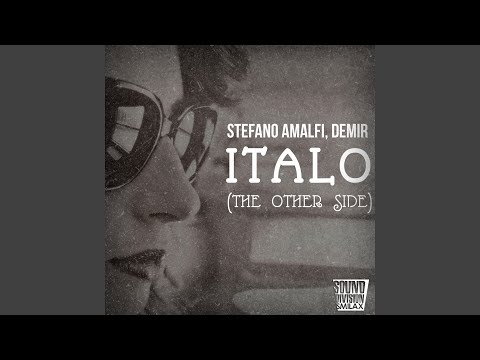 Italo (The Other Side) (The Other Side Radio Edit)