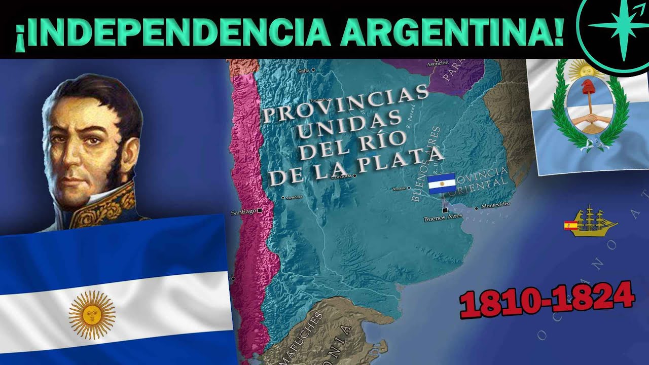 🇦🇷⚔️🇯🇪 La INDEPENDENCIA de ARGENTINA 1810-1824