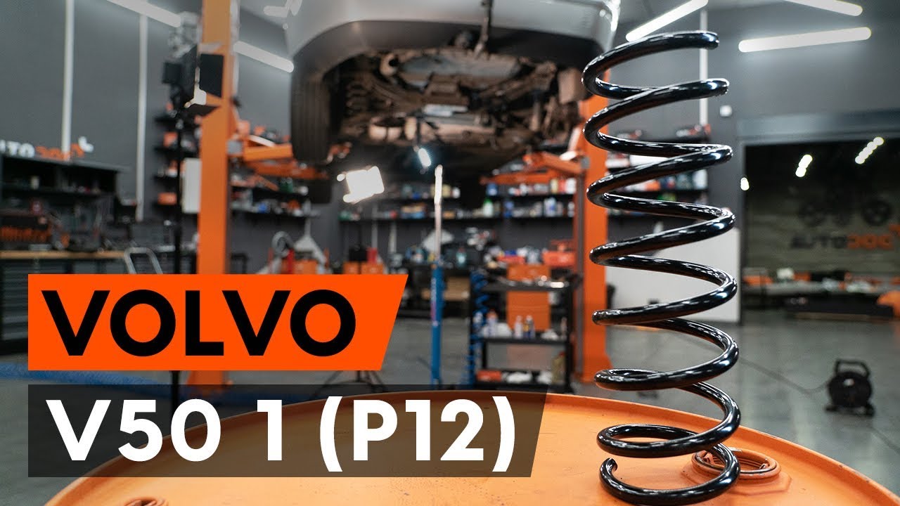 Kaip pakeisti Volvo V50 MW spyruoklės: galas - keitimo instrukcija