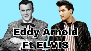 Eddy Arnold… Ft Elvis Presley! Cattle Call