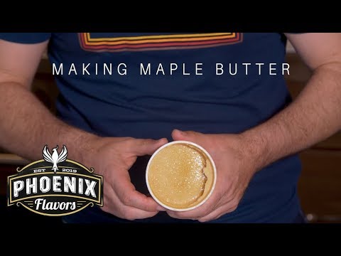 How To Make Authentic Canadian Maple Butter ~ Phoenix Flavors Episode 6