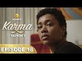 Série - Karma - Saison 3 - Episode 18 - VOSTFR