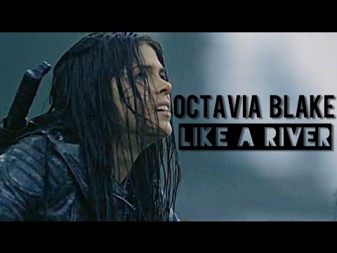 Octavia Blake | like a river