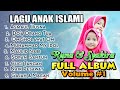 Kumpulan Lagu Islami Runa Syakira FULL ALBUM Volume 1