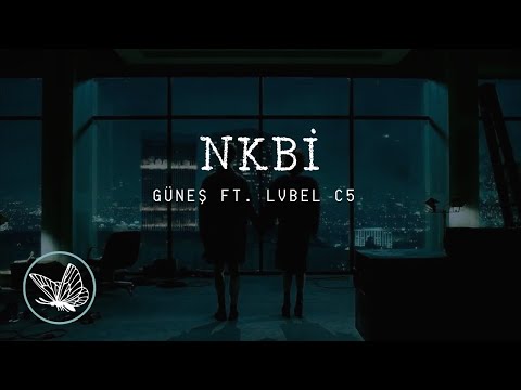 Güneş ft. Lvbel C5 || NKBI x YAPAMAM (Ne ki benden istediğin?) - [Lyrics - Sözleri]