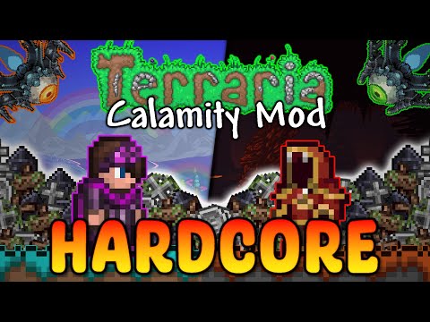 How I beat Terraria's Calamity Mod Hardcore - Full Movie