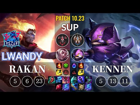 LNG lwandy Rakan vs Kennen Sup - KR Patch 10.23