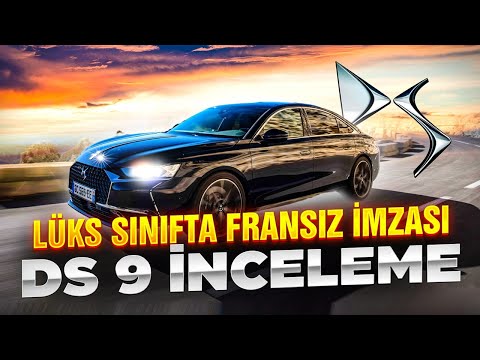 DS 9 Opera 1.6 PureTech 225 inceleme | Fransız lüksü neler sunuyor?