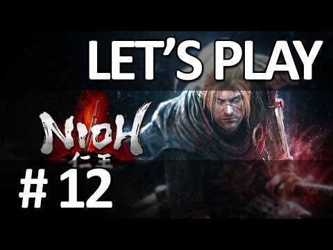 Let's Play: NIOH - Part 12