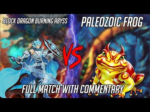 Yu-Gi-Oh! Block Dragon Burning Abyss Vs Paleo Frog - Locals Feature Match! (November 2019)