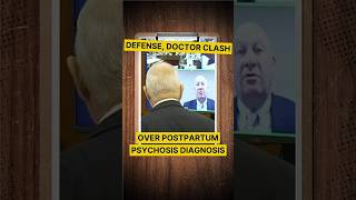 Clancy Defense, Doctor Clash Over Postpartum Psychiatric Diagnosis