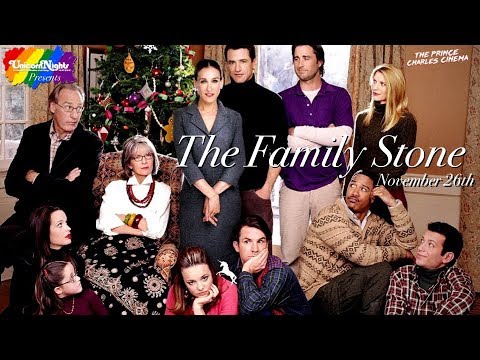 'The Family Stone' Unicorn Nights trailer - Nov 26th Prince Charles Cinema