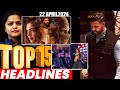 Top 15 Big News of Bollywood | 22ndApril 2024 | Salman Khan, War 2, Ruslaan